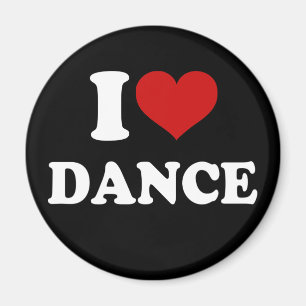 I Love Dance Magnet