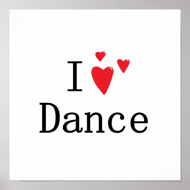I Love Dance Poster (Front)
