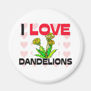 I Love Dandelions Magnet