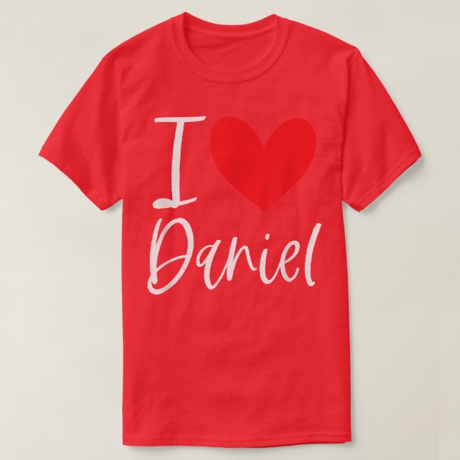 I Love Daniel Name Personalized Girl Woman BFF Hea T-Shirt (Design Front)