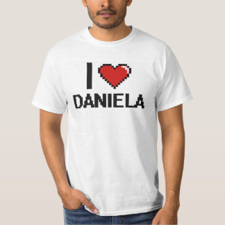 I Love Daniela Digital Retro Design T-Shirt