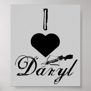I love Daryl Poster