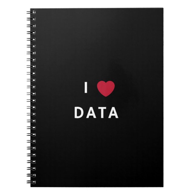 I Love Data black notebook - perfect for data fans (Front)