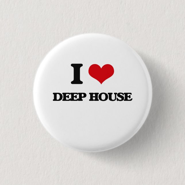 I Love DEEP HOUSE 3 Cm Round Badge (Front)