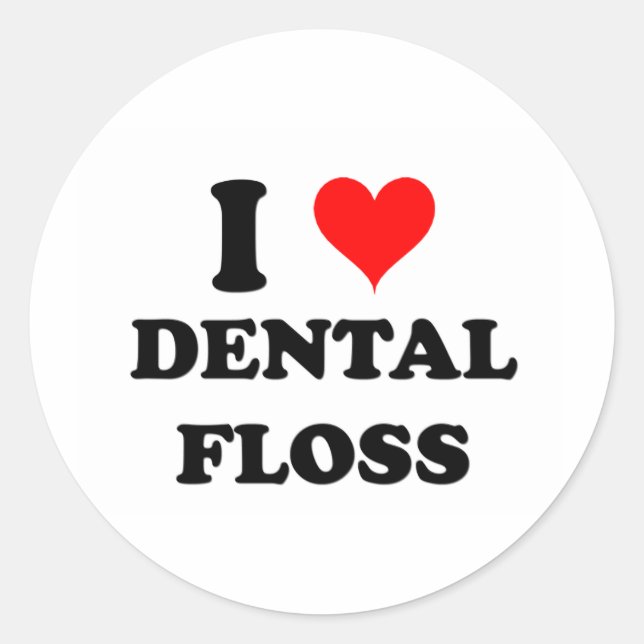 I Love Dental Floss Classic Round Sticker (Front)