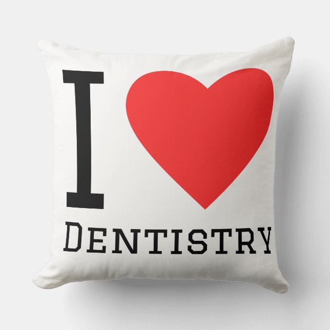 I love dentistry  cushion (Front)
