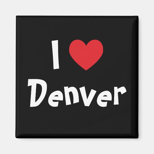 I Love Denver Magnet (Front)