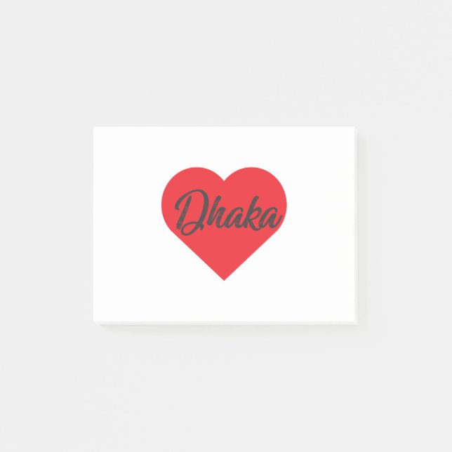 I Love Dhaka - Bangladesh Post-it Notes (Front)