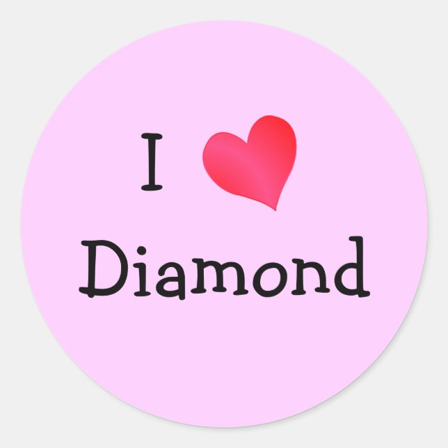 I Love Diamond Classic Round Sticker (Front)
