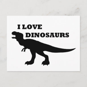 I Love Dinosaurs! Postcard