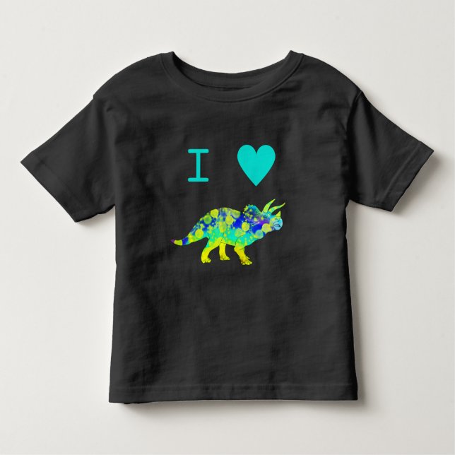 I love Dinosaurs Quote Toddler T-Shirt (Front)