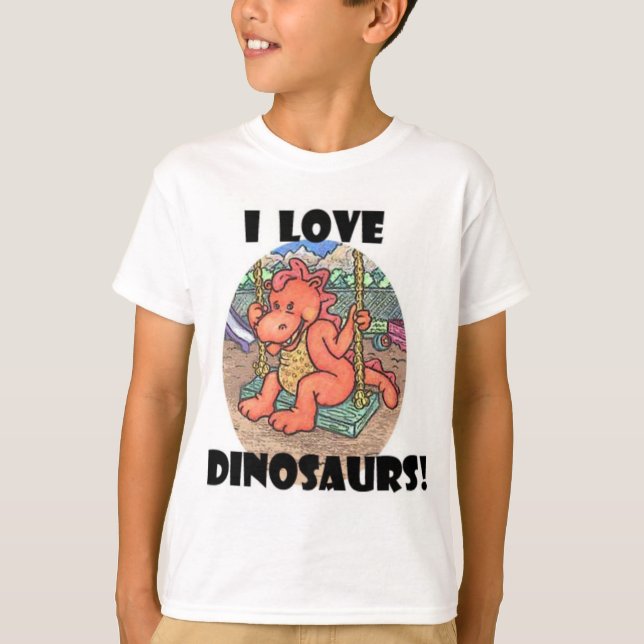 I Love Dinosaurs! T-Shirt (Front)