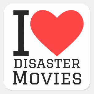 I love disaster movies square sticker