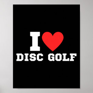 I Love Disc Golf Disc Golf Frisbee Poster