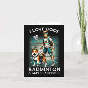 I Love Dog Badminton Card