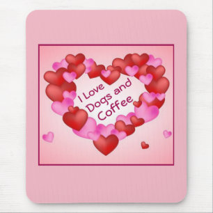 "i Love Dogs and Coffee" Hearts Valentine Mouse Pad