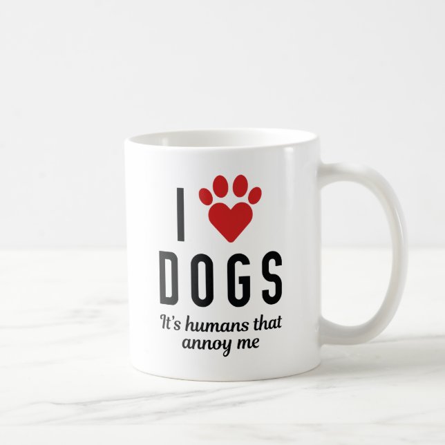 I Love Dogs Coffee Mug (Right)