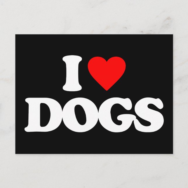 I LOVE DOGS POSTCARD (Front)