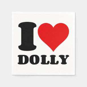 I LOVE DOLLY NAPKIN