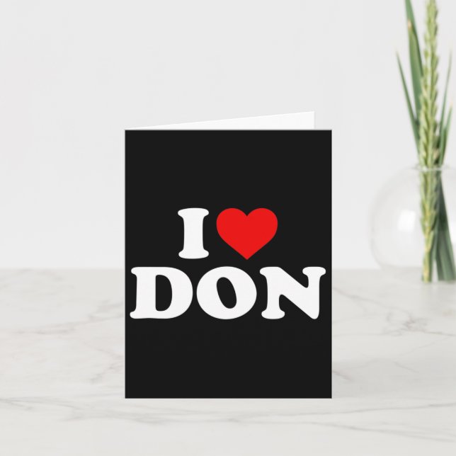I Love Don - Heart  Card (Front)