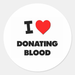 I Love Donating Blood Classic Round Sticker