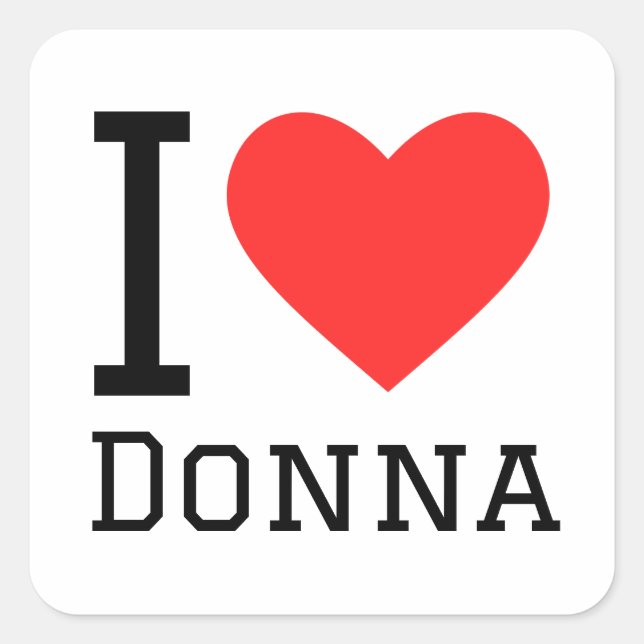 I love donna square sticker (Front)