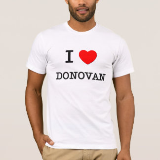 I Love Donovan T-Shirt