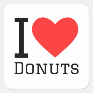 I love donuts  square sticker