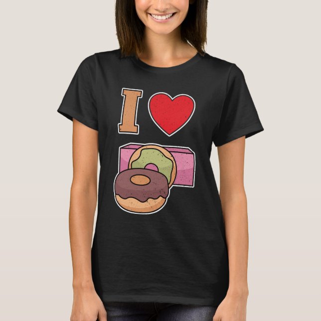 I love donuts T-Shirt (Front)