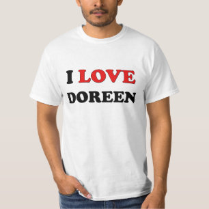 I Love Doreen T-Shirt