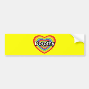 I love Dorothy: rainbow heart Bumper Sticker