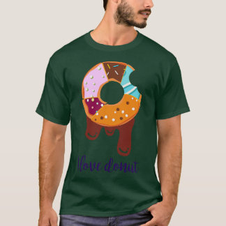 I Love Doughnut  T-Shirt