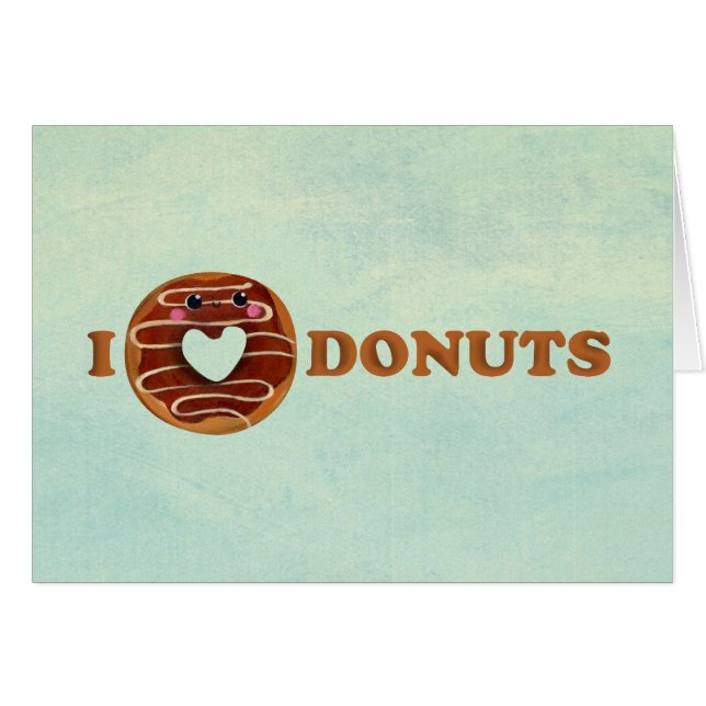 I love Doughnuts (Front Horizontal)