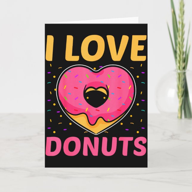 I Love Doughnuts Heart Shaped Funny Doughnut Lover Card (Front)
