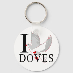 I Love Doves Keychains
