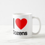 i love dozens coffee mug<br><div class="desc">.</div>