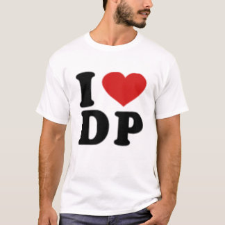 I LOVE DP T-Shirt