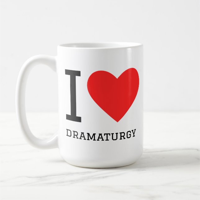 I love dramaturgy coffee mug (Left)