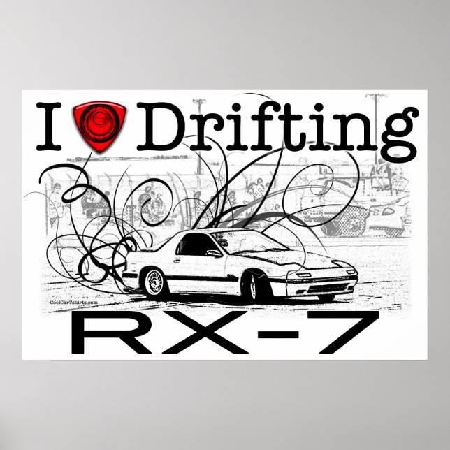 I love drifting RX-7 Poster (Front)