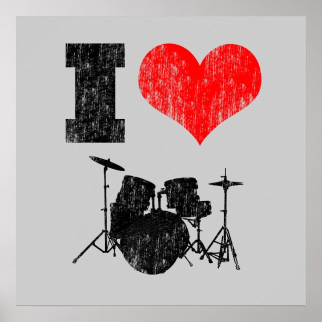 I Love Drums Distressed Poster (Front)