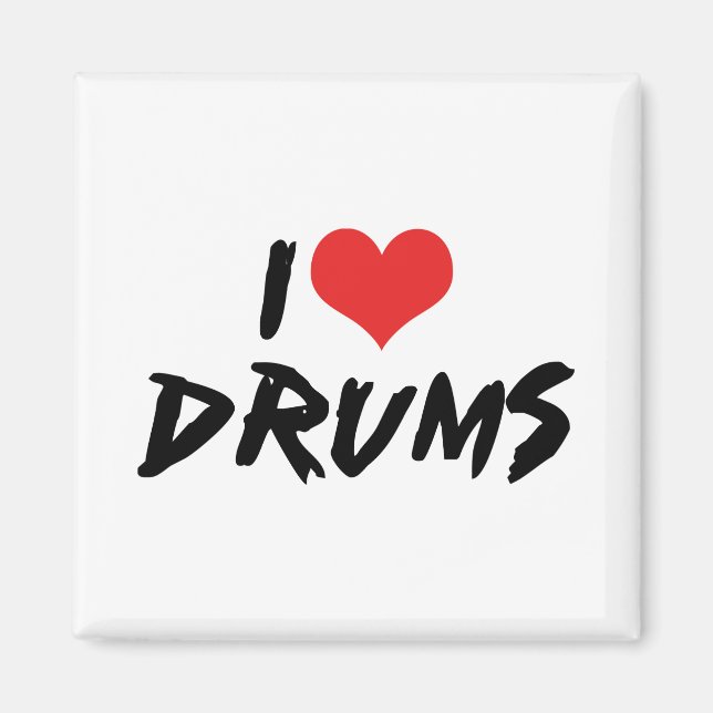 I Love Drums Magnet (Front)