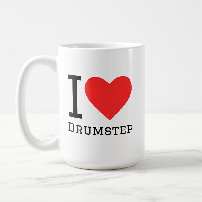 I love drumstep coffee mug (Left)