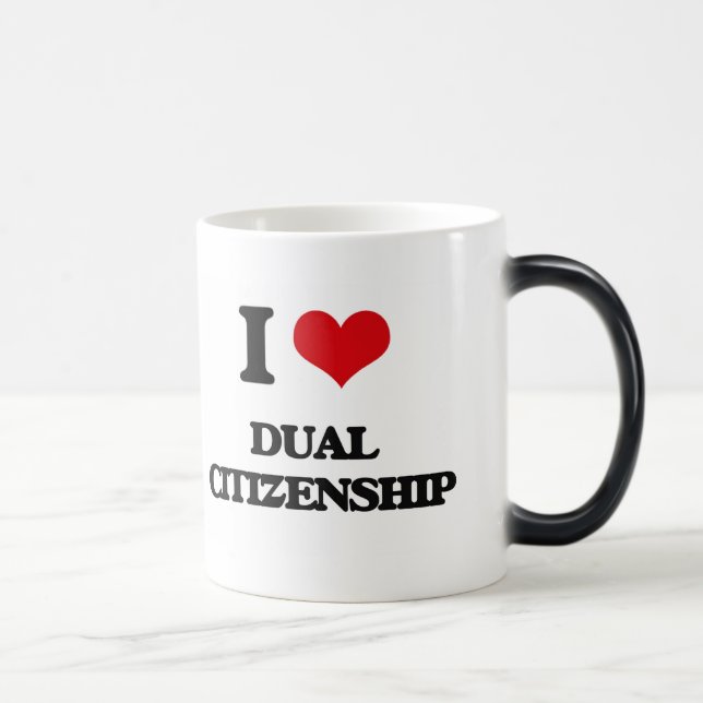 I love Dual Citizenship Magic Mug (Right)