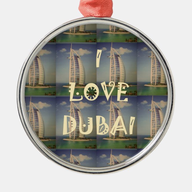 I Love Dubai Metal Ornament (Front)
