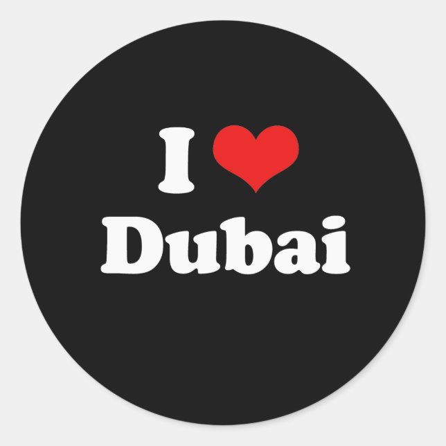 I Love Dubai Tshirt Classic Round Sticker (Front)