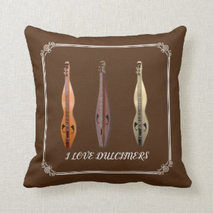 I LOVE DULCIMERS CUSHION