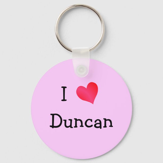 I Love Duncan Key Ring (Front)