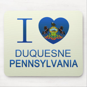 I Love Duquesne, PA Mouse Pad