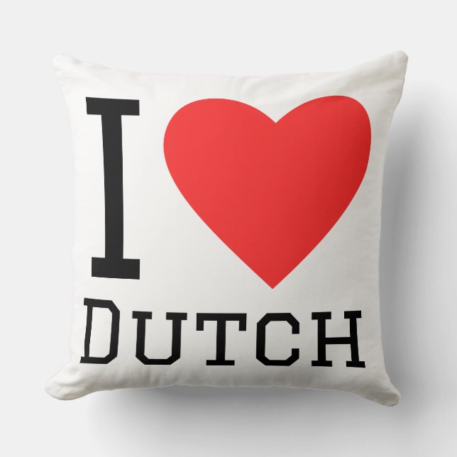 I love dutch cushion (Front)