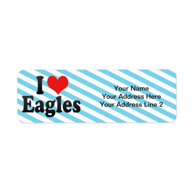 I Love Eagles Return Address Label (Front)